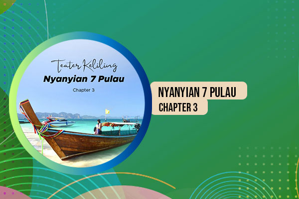Nyanyian 7 Pulau Chapter 3